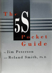 Made in USA - The 5S Pocket Guide Publication - by Jim Peterson & Roland Smith, Productivity Press, 1998 - Apex Tool & Supply
