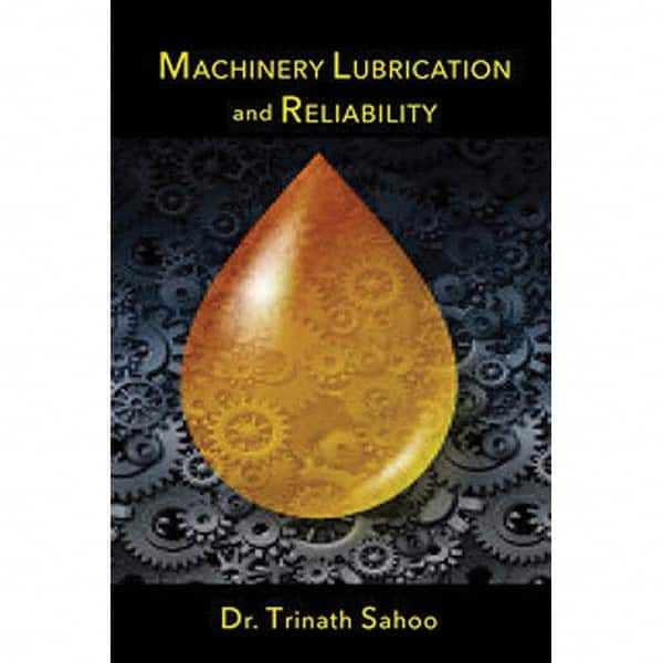 Industrial Press - Reference Manuals & Books Applications: Maintenance & Reliability Subcategory: Lubrication - Apex Tool & Supply