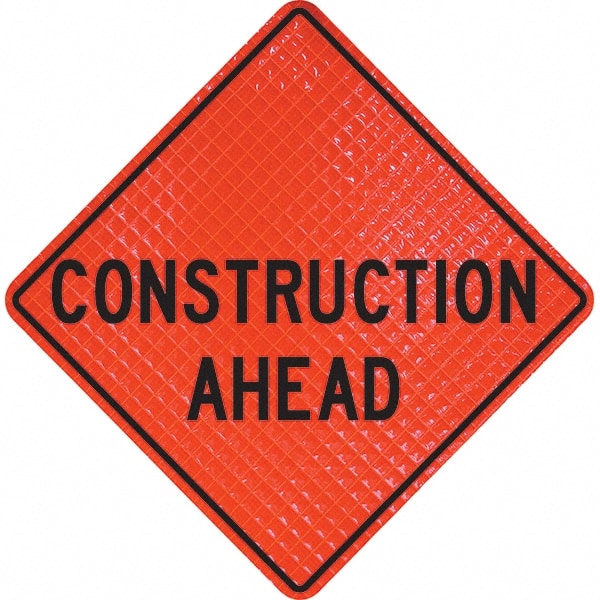 PRO-SAFE - "Construction Ahead," 48" Wide x 48" High Vinyl Traffic Control Sign - Apex Tool & Supply