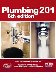 DELMAR CENGAGE Learning - Plumbing 201 Publication, 6th Edition - by Phcc, Delmar/Cengage Learning - Apex Tool & Supply