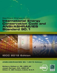 DELMAR CENGAGE Learning - Significant Changes to the IECC 2012 and ASHRAE 90.1 2010 Publication, 1st Edition - by International Code Council, Delmar/Cengage Learning, 2013 - Apex Tool & Supply