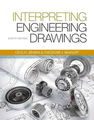 DELMAR CENGAGE Learning - Interpreting Engineering Drawings Publication, 8th Edition - by Branoff, Delmar/Cengage Learning - Apex Tool & Supply