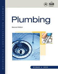 DELMAR CENGAGE Learning - Residential Construction Academy: Plumbing Publication, 2nd Edition - by Joyce, Delmar/Cengage Learning, 2011 - Apex Tool & Supply