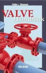 McGraw-Hill - Valve Handbook Publication, 3rd Edition - by Philip Skousen, McGraw-Hill, 2011 - Apex Tool & Supply