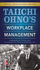McGraw-Hill - TAIICHI OHNOS WORKPLACE MANAGEMENT Handbook, 1st Edition - by Taiichi Ohno, McGraw-Hill, 2012 - Apex Tool & Supply