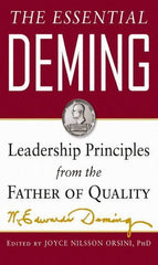 McGraw-Hill - ESSENTIAL DEMING Handbook, 1st Edition - by W. Edwards Deming, Edited by Joyce Orsini & Diana Deming Cahill, McGraw-Hill, 2012 - Apex Tool & Supply