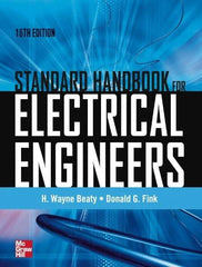 McGraw-Hill - STANDARD HANDBOOK FOR ELECTRICAL ENGINEERS - by H. Wayne Beaty & Donald Fink, McGraw-Hill, 2012 - Apex Tool & Supply