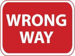 NMC - "Wrong Way", 24" Wide x 18" High, Aluminum Traffic Control Signs - 0.08" Thick, Red on White, High Intensity Reflectivity, Rectangle, Post Mount - Apex Tool & Supply