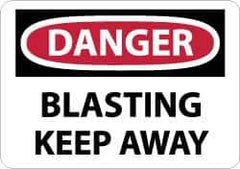 NMC - "Danger - Blasting - Keep Away", 10" Long x 14" Wide, Rigid Plastic Safety Sign - Rectangle, 0.05" Thick, Use for Accident Prevention - Apex Tool & Supply