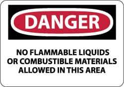 NMC - "Danger - No Flammable Liquids or Combustible Materials Allowed in This Area", 10" Long x 14" Wide, Rigid Plastic Safety Sign - Rectangle, 0.05" Thick, Use for Hazardous Materials - Apex Tool & Supply