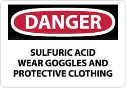 NMC - "Danger - Sulfuric Acid - Wear Goggles and Protective Clothing", 10" Long x 14" Wide, Rigid Plastic Safety Sign - Rectangle, 0.05" Thick, Use for Accident Prevention - Apex Tool & Supply