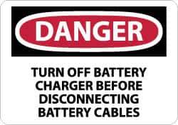 NMC - "Danger - Turn off Battery Charger Before Disconnecting Battery Cables", 10" Long x 14" Wide, Rigid Plastic Safety Sign - Rectangle, 0.05" Thick, Use for Accident Prevention - Apex Tool & Supply