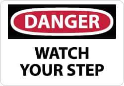 NMC - "Danger - Watch Your Step", 10" Long x 14" Wide, Rigid Plastic Safety Sign - Rectangle, 0.05" Thick, Use for Accident Prevention - Apex Tool & Supply
