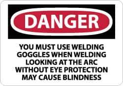 NMC - "Danger - You Must Use Welding Goggles When Welding - Looking at the Arc Without Eye Protection May Cause Blindness", 10" Long x 14" Wide, Rigid Plastic Safety Sign - Rectangle, 0.05" Thick, Use for Accident Prevention - Apex Tool & Supply