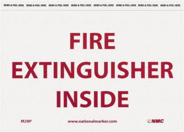 NMC - Fire Extinguisher Inside, Pressure Sensitive Vinyl Fire Sign - 9" Wide x 6" High - Apex Tool & Supply