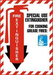 NMC - Fire Extinguisher - Special Use Extinguisher for Cooking Grease Fire:, Pressure Sensitive Vinyl Fire Sign - 9" Wide x 12" High - Apex Tool & Supply