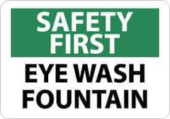 NMC - "Safety First - Eye Wash Fountain", 10" Long x 14" Wide, Aluminum Safety Sign - Rectangle, 0.04" Thick, Use for First Aid - Apex Tool & Supply