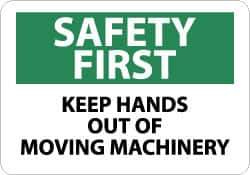 NMC - "Safety First - Keep Hands Out of Moving Machinery", 10" Long x 14" Wide, Pressure-Sensitive Vinyl Safety Sign - Rectangle, 0.004" Thick, Use for Accident Prevention - Apex Tool & Supply