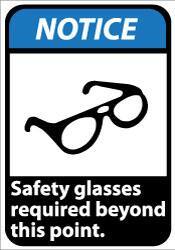 NMC - "Notice - Safety Glasses Required Beyond This Point", 14" Long x 10" Wide, Aluminum Safety Sign - Rectangle, 0.04" Thick, Use for Accident Prevention - Apex Tool & Supply