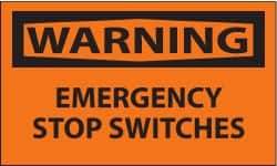 NMC - Accident Prevention Label, Header: WARNING - Legend: Warning - Emergency Stop Switches, English, Black & Orange, 5" Long x 3" High, Sign Muscle Finish - Apex Tool & Supply