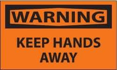 NMC - Accident Prevention Label, Header: WARNING - Legend: Warning - Keep Hands Away, English, Black & Orange, 5" Long x 3" High, Sign Muscle Finish - Apex Tool & Supply