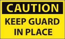 NMC - Accident Prevention Label, Header: CAUTION - Legend: Caution - Keep Guard in Place, English, Black & Yellow, 5" Long x 3" High, Sign Muscle Finish - Apex Tool & Supply