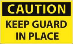 NMC - Accident Prevention Label, Header: CAUTION - Legend: Caution - Keep Guard in Place, English, Black & Yellow, 5" Long x 3" High, Sign Muscle Finish - Apex Tool & Supply