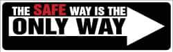NMC - The Safe Way Is the Only Way, 120 Inch Long x 36 Inch High, Safety Banner with Graphic - Graphic Shows Leaf, Polyethylene, English, Printed on 1 Side - Apex Tool & Supply