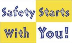 NMC - Safety Starts with You!, 60 Inch Long x 36 Inch High, Safety Banner - Polyethylene, English, Printed on 1 Side - Apex Tool & Supply