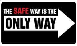 NMC - The Safe Way Is the Only Way, 60 Inch Long x 36 Inch High, Safety Banner - Polyethylene, English, Printed on 1 Side - Apex Tool & Supply