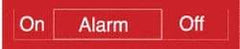 NMC - Alarm On/Off, 10" Wide x 2" High, Plastic Sign - English, White on Red, Wall Mount - Apex Tool & Supply