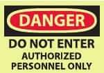 NMC - "Danger - Do Not Enter - Authorized Personnel Only", 10" Long x 14" Wide, Pressure-Sensitive Vinyl Safety Sign - Rectangle, 0.004" Thick, Use for Security & Admittance - Apex Tool & Supply