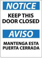 NMC - "Notice - Keep This Door Closed", 14" Long x 10" Wide, Rigid Plastic Safety Sign - Rectangle, 0.05" Thick, Use for Accident Prevention - Apex Tool & Supply