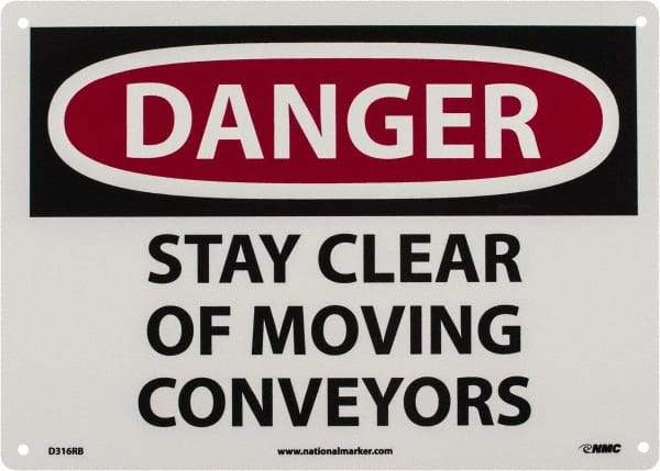 NMC - "Danger - Stay Clear of Moving Conveyors", 10" Long x 14" Wide, Rigid Plastic Safety Sign - Rectangle, 0.05" Thick, Use for Accident Prevention - Apex Tool & Supply