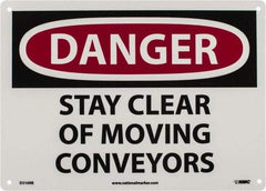 NMC - "Danger - Stay Clear of Moving Conveyors", 10" Long x 14" Wide, Rigid Plastic Safety Sign - Rectangle, 0.05" Thick, Use for Accident Prevention - Apex Tool & Supply