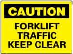NMC - "Caution - Forklift Traffic - Keep Clear", 10" Long x 14" Wide, Aluminum Safety Sign - Rectangle, 0.04" Thick, Use for Accident Prevention - Apex Tool & Supply