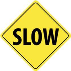 NMC - "Slow", 24" Wide x 24" High, Aluminum Traffic Control Signs - 0.08" Thick, Black on Yellow, Engineer Grade Reflectivity, Diamond, Post Mount - Apex Tool & Supply