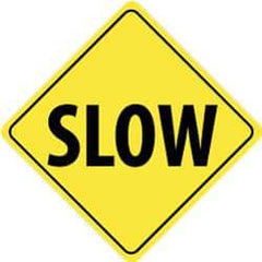 NMC - "Slow", 24" Wide x 24" High, Aluminum Traffic Control Signs - 0.08" Thick, Black on Yellow, Engineer Grade Reflectivity, Diamond, Post Mount - Apex Tool & Supply