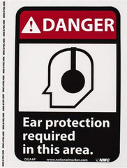 NMC - "Danger - Ear Protection Required in This Area", 10" Long x 7" Wide, Pressure-Sensitive Vinyl Safety Sign - Rectangle, 0.004" Thick, Use for Accident Prevention - Apex Tool & Supply