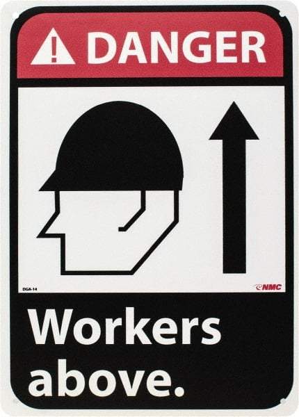 NMC - "Danger - Workers Above", 14" Long x 10" Wide, Rigid Plastic Safety Sign - Rectangle, 0.05" Thick, Use for Accident Prevention - Apex Tool & Supply