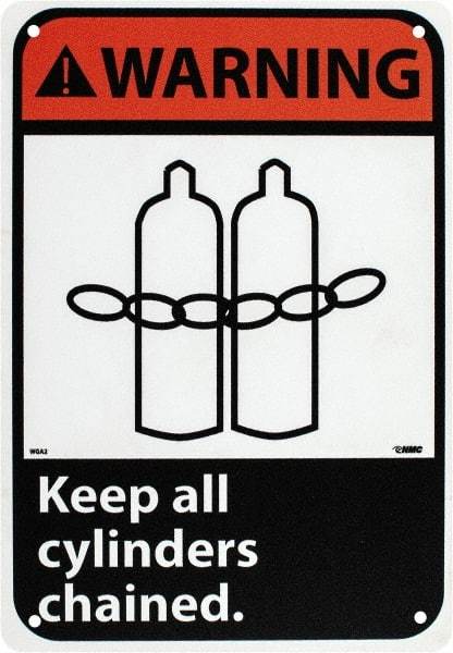 NMC - "Warning - Keep All Cylinders Chained", 10" Long x 7" Wide, Rigid Plastic Safety Sign - Rectangle, 0.05" Thick, Use for Accident Prevention - Apex Tool & Supply