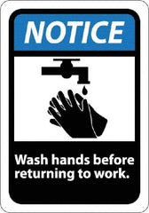 NMC - "Notice - Wash Hands Before Returning to Work", 10" Long x 7" Wide, Rigid Plastic Safety Sign - Rectangle, 0.05" Thick, Use for Restroom, Janitorial & Housekeeping - Apex Tool & Supply