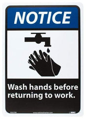 NMC - "Notice - Wash Hands Before Returning to Work", 14" Long x 10" Wide, Rigid Plastic Safety Sign - Rectangle, 0.05" Thick, Use for Restroom, Janitorial & Housekeeping - Apex Tool & Supply