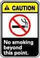NMC - "Caution - No Smoking Beyond This Point", 10" Long x 7" Wide, Rigid Plastic Safety Sign - Rectangle, 0.05" Thick, Use for Accident Prevention - Apex Tool & Supply
