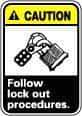 NMC - "Caution - Follow Lock-Out Procedures", 14" Long x 10" Wide, Rigid Plastic Safety Sign - Rectangle, 0.05" Thick, Use for Accident Prevention - Apex Tool & Supply