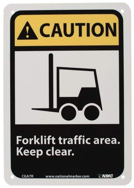 NMC - "Caution - Forklift Traffic Area - Keep Clear", 10" Long x 7" Wide, Rigid Plastic Safety Sign - Rectangle, 0.05" Thick, Use for Accident Prevention - Apex Tool & Supply