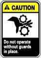 NMC - "Caution - Do Not Operate without Guards in Place", 10" Long x 7" Wide, Pressure-Sensitive Vinyl Safety Sign - Rectangle, 0.004" Thick, Use for Accident Prevention - Apex Tool & Supply