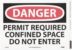 NMC - "Danger - Permit Required - Confined Space - Do Not Enter", 10" Long x 14" Wide, Pressure-Sensitive Vinyl Safety Sign - Rectangle, 0.004" Thick, Use for Accident Prevention - Apex Tool & Supply