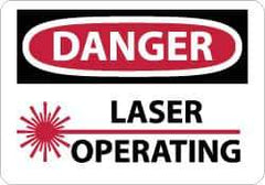 NMC - "Danger - Laser Operating", 7" Long x 10" Wide, Rigid Plastic Safety Sign - Rectangle, 0.05" Thick, Use for Accident Prevention - Apex Tool & Supply