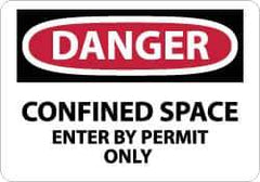 NMC - "Danger - Confined Space - Enter by Permit Only", 10" Long x 14" Wide, Fiberglass Safety Sign - Rectangle, 0.095" Thick, Use for Accident Prevention - Apex Tool & Supply